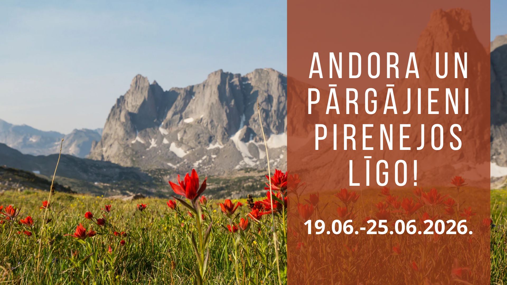 Andora un pārgājieni Pirenejos