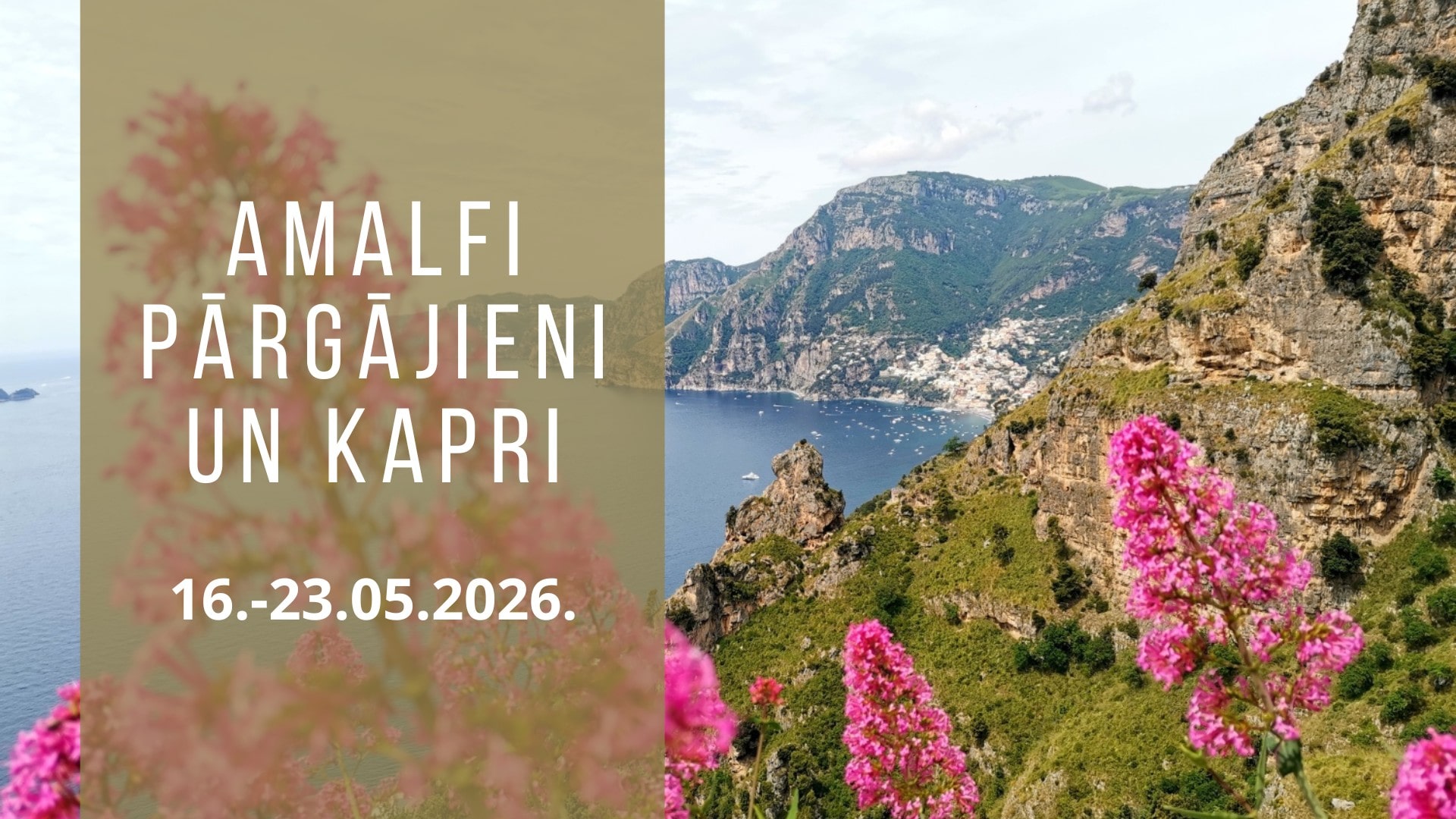Amalfi piekrastes pārgājieni un Kapri