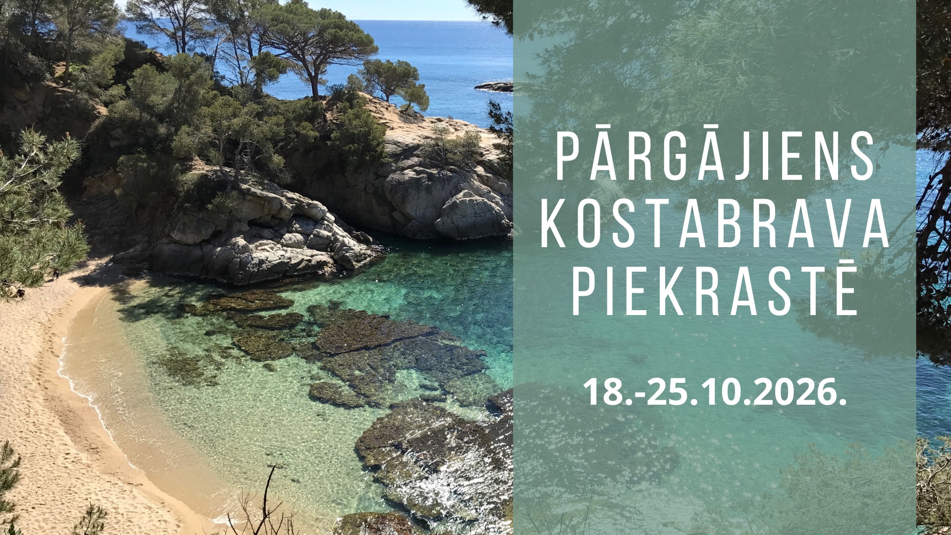 Pārgājieni Kostabrava piekrastē, Spānijā