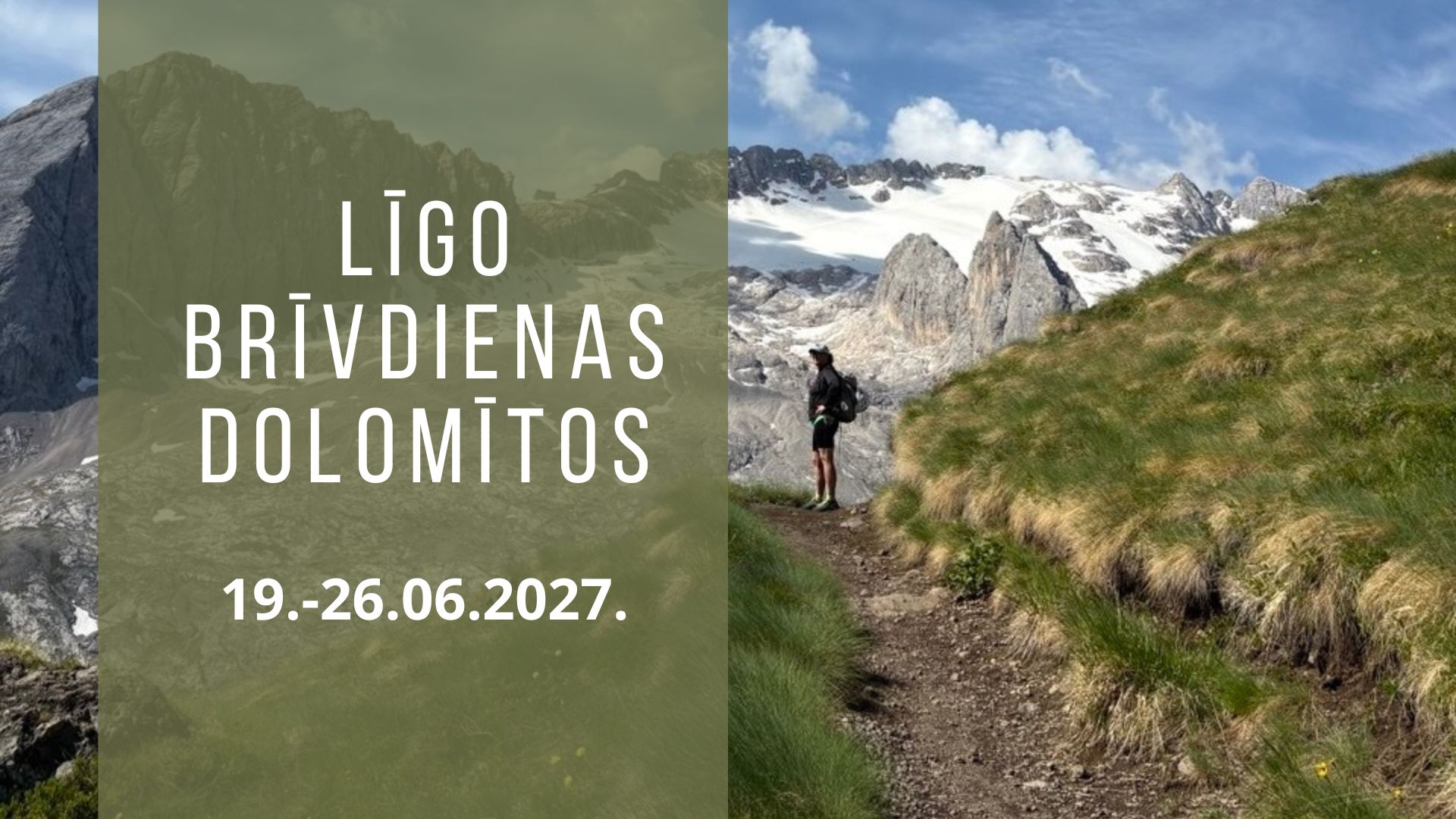 Līgo brīvdienas Dolomītu takās