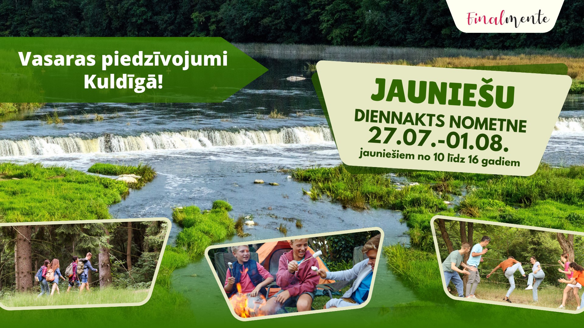 Jauniešu vasaras piedzīvojums Kuldīgā 27.jūlijs-1.augusts