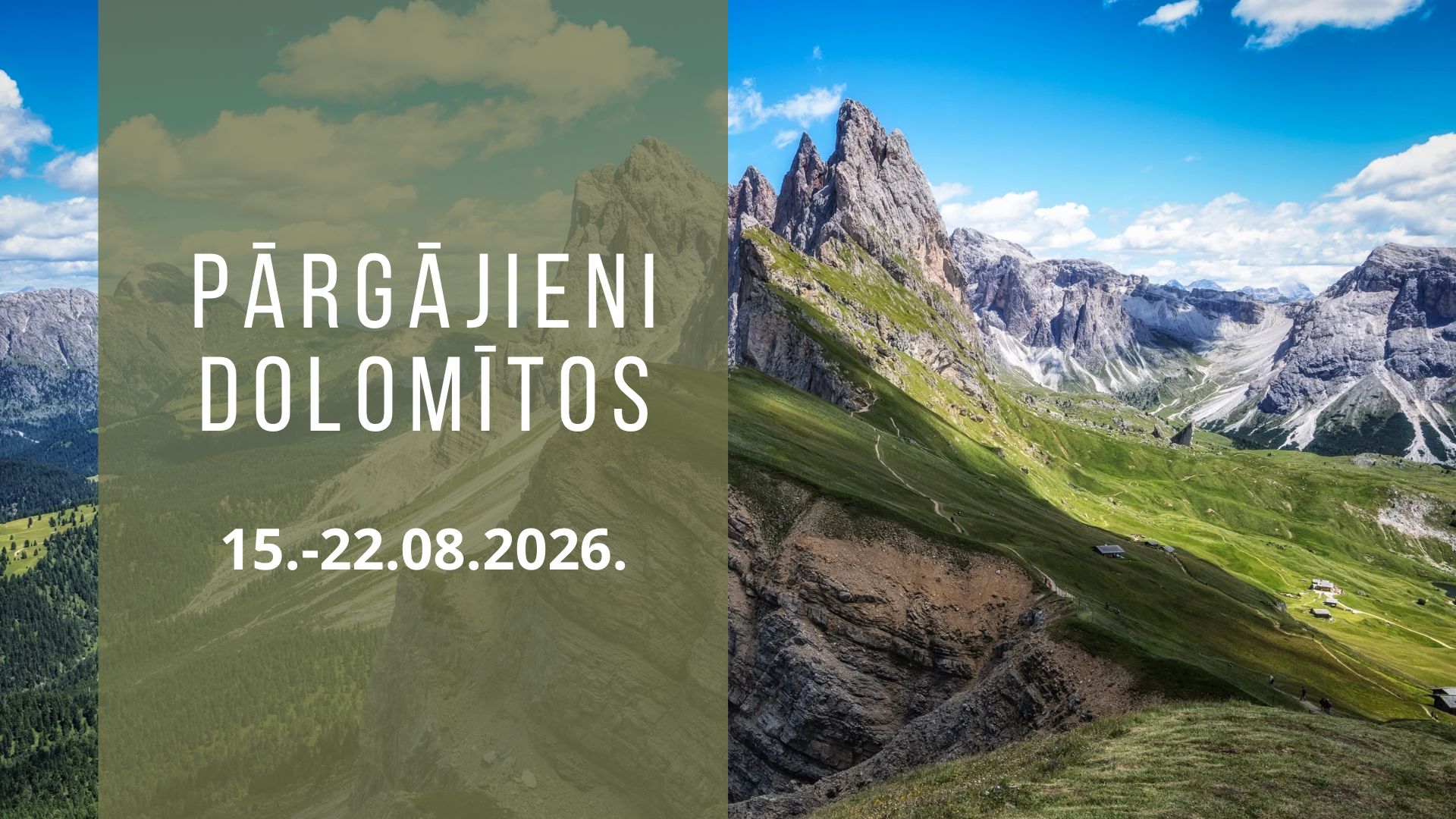 Pārgājieni skaistākajās Dolomītu takās