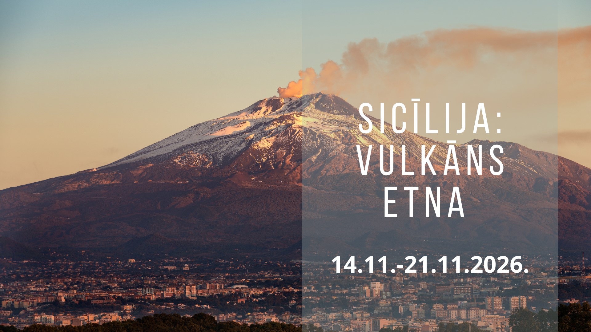 Sicīlija: Vulkāns Etna