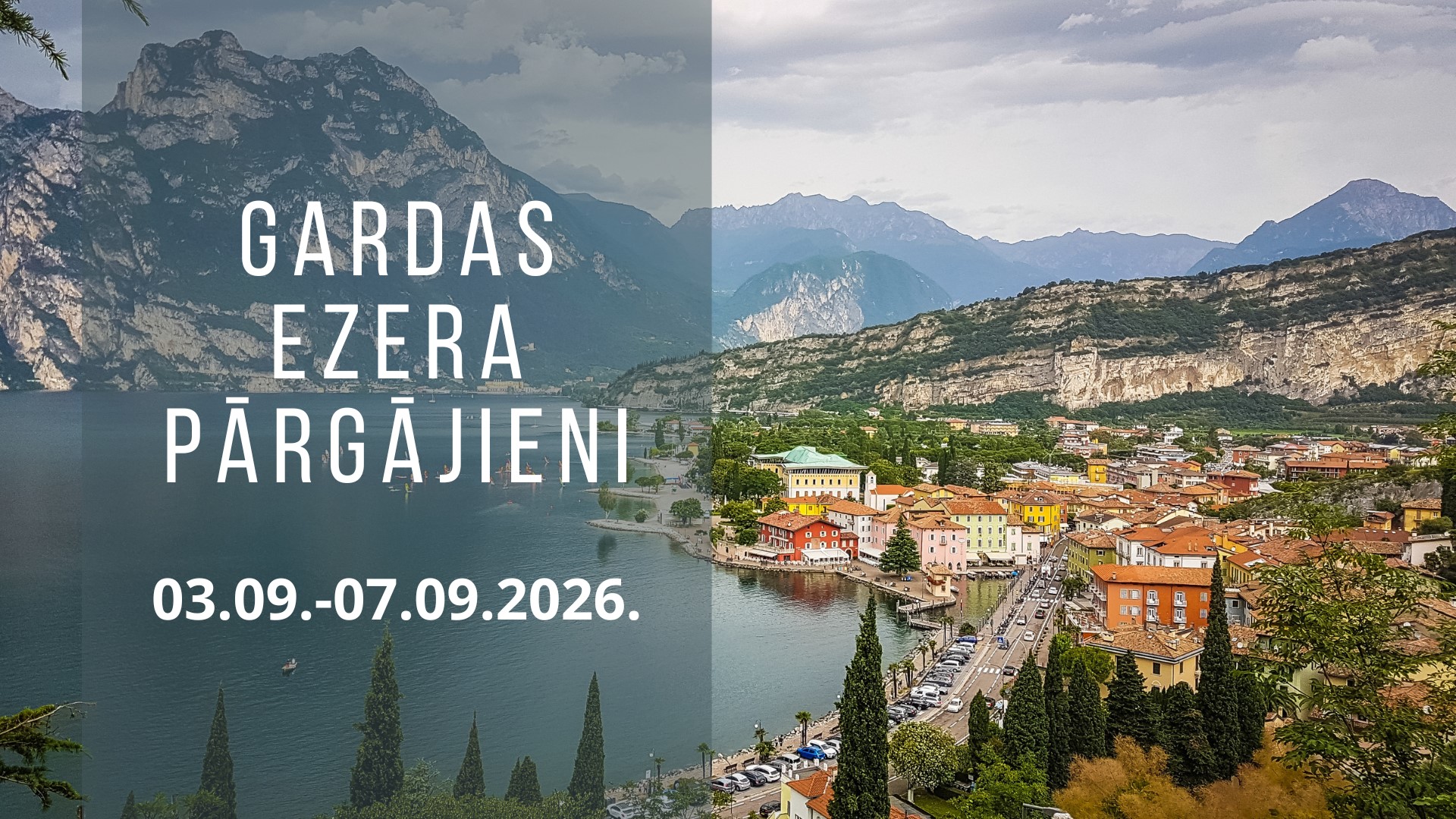 Gardas ezera pārgājieni